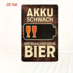 CIFbuy Vintage AKKU SCHWACH Low Battery Need More Beer Metal Tin Sign Multi-Use Yard Sign For Bar Office Home Cafe Restaurant (TikTok, temu pick-up service)