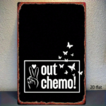 CIFbuy Vintage Metal Sign 8x12 Inch Out Chemo! 2D Flat Printed Square Iron Wall Art, Waterproof Rustproof Retro Decor For Home Bar Gara TikTok, TikTok, Gara Self-pickup Logiopics