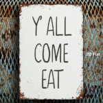 CIFbuy Y'ALL COME EAT 1Pc Vintage Metal Iron Sign 8x12 Inch 2D Flat Classic Retro Wall Art Decor For Farm Kitchen Cafe Bar Garage Home TikTok, TikTok, ome Self-pickup Logiopics - Image 3