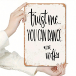 CIFbuy Vintage Rusty Metal Tin Sign 8x12 Inch, Me You Can Dance" Retro Weathered Iron Wall Art, Art, Unframed 2D Flat Home Decor SignikTok, SignikTok, n Wall Art Self-Yockup Logioporhered - Image 7