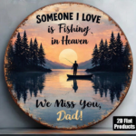 CIFbuy 1pc 2D Flat Round Sign Fishing In Heaven, "" Fishing In, Heaven Remembering Dad Vintage Plaque Decorative Wall Art TikTok, TikTo Self-pickup Logi Aics - Image 2