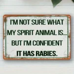 CIFbuy 2D Flat Funny Quote Metal Sign Rustic Iron Wall Hanging Home Garden Bar Wall Decor 1Pc 12x8 Inches (TikTok, temu pick-up service)