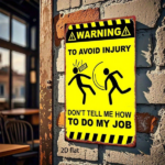 CIFbuy Funny Warning Metal Sign 8x12 Inch Don't Tell Me How To Do My Job, Vintage Yellow Black 2D Flat Iron Art, Humorous Office Wall D TikTok, TikTok, ll D Self-pickup Logiopics - Image 5