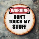 CIFbuy 1pc 8x8in Vintage Warning Do Not Touch My Items Sign, "" My Items Sign, Sign, Funny 2D Flat Round Plaque Decorative Wall TikTok, TikTok, temu emu Self-pickup LogiWaics - Image 8