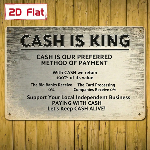 205bd29a-4a8a-4906-84dc-69d45ec7fe67.png CIFbuy Cash Is King 2D Flat Metal Sign, Wall Decor Plaque Waterproof Outdoor Art, Decoration For Home Garden Bar 7.87*11.81in Flat Metal SikTok, Flat Metal SikTok, Self-r ckup Logiopin - Image 1