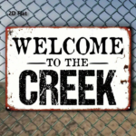 CIFbuy Vintage Welcome To The Creek Metal Sign, 8x12 Inch Rustic Iron Wall Art, Distressed Finish Waterproof Decor Plaque For Home TikTok, TikTok, e Self-pickup Logiopics - Image 3
