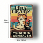 CIFbuy Rustic Metal Sign Kitty Biscuits You Need Em We Knead Em Vintage Iron Wall Art 8x12 Inch Nostalgic Home Bar Garage Cafe Decor TikTok, TikTok, Self-pickup Logiopics - Image 2