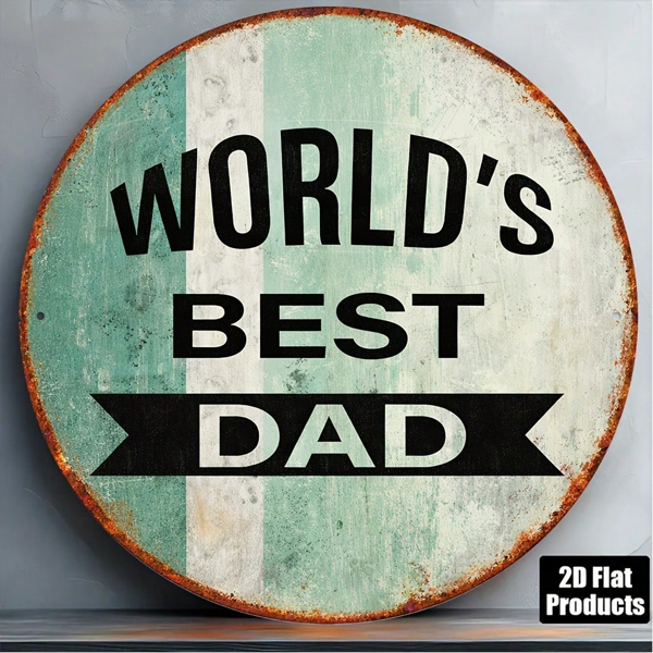 CIFbuy 1pc 2D Flat Round Sign World's Best, "" Round Sign World's Best, World's Best Dad Vintage Plaque 8x8in Father's Day TikTok, ok, temu Self-pickup Logi Dics