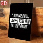 CIFbuy Funny "I Don't Hate People" Metal Wall, 12x8 Inch Vintage Tin Plaque Black & White Art, Deco Sturdy Home Decor Farmhouse Offi People" ikTok, People" ikTok, te Art Self-ncckup Logiopffiack & - Image 2