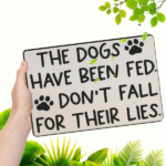 CIFbuy 1PC The Dogs Have Been Fed Aluminum Sign 8x12 Inch, 8x12 Inch, Waterproof Bend-Resistant UV Printed Pet Feeding Sign, Pet Feeding Sign, Rustic Farmhouse Wall Been Fed AikTok, Been Fed AikTok, nted Pet Feeding Sign Self-, ckup Logiopallnt - Image 4
