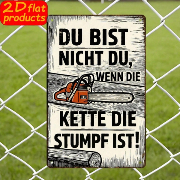 CIFbuy 1pc 2D Flat Unframed Metal Warning Sign, DU" BIST NICHT DU German Quote Wall Plaque, 7.87x11.81In Orange Chainsaw Decor, Wall Plaque, 7.87x11.81In Orange Chainsaw Decor, Rustproo Sign, DU BikTok, Sign, DU BikTok, t Self-pickup Logiopics