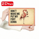 CIFbuy 1pc Flamingo Holding Red Wine Glass Metal Plaque" Sign, Don't Make Me Put My Foot Down Funny Quote, Quote, 2D Flat Unframed Wall Decor F Metal PlaikTok, Metal PlaikTok, t Self-pickup Logiopics - Image 5