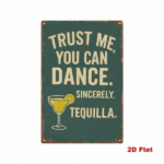 CIFbuy Vintage Tequila Margarita Metal Wall Sign, Trust Me" You'll Dance Sincerely Retro Iron Plaque, Iron Plaque, Funny Bar Home Decor Art TrikTok, TrikTok, t Self-pickup Logiopics - Image 2