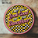 CIFbuy 1pc "I BET YOU LOOK GOOD ON THE, "I BET YOU LOOK GOOD ON THE DANCEFLOOR" YOU LOOK, GOOD ON THE DANCEFLOOR" Vintage Disco Wall Sign TikTok, Temu Self-pickup LogiSiics - Image 7