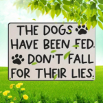 CIFbuy 1PC The Dogs Have Been Fed Aluminum Sign 8x12 Inch, 8x12 Inch, Waterproof Bend-Resistant UV Printed Pet Feeding Sign, Pet Feeding Sign, Rustic Farmhouse Wall Been Fed AikTok, Been Fed AikTok, nted Pet Feeding Sign Self-, ckup Logiopallnt - Image 7