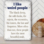 CIFbuy 1PC Vintage Aluminum Wall Art I Like Weird People Sign, People Sign, 8x12 Inch Rustic Farmhouse Decor With Black Sheep & Duck, With Black Sheep & Duck, Inspirational ArikTok, ArikTok, ecor With Black Sheep & Duck Self-Sickup Logiopal - Image 6