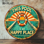 CIFbuy 1pc 8x8in 2D Flat Round Sign, "My Happy Place" Flat Round Sign, Sign, Retro "My Happy Place" Swimming Pool Plaque TikTok, temu Self-pickup Logiaqics - Image 5