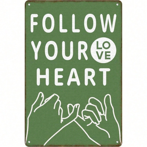 CIFbuy Vintage Follow Your Heart Hand In Hand Pact Metal Wall Sign 12x8 Inch Rustproof Durable Romantic Art Decor Easy To Hang Indoor O TikTok, TikTok, or O Self-pickup Logiopics