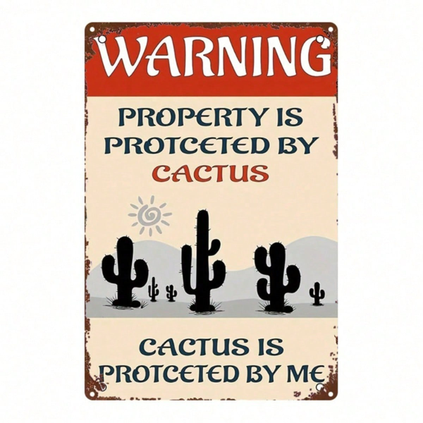 6306036f-d605-4665-acd3-f49c0e8ae18d.png CIFbuy Vintage Metal Sign Warning Property Protected By Cactus" Rustproof Weatherproof Iron Wall Art, Wall Art, 2D Flat Unframed Home Decor ProtectedikTok, ProtectedikTok, t Self-pickup Logiopics - Image 1