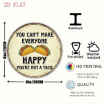 CIFbuy 1pc 8x8in Vintage Taco Decorative Sign, "Can't" Can't Make Everyone, Everyone Happy You're Not A Taco Round Plaque TikTok, TikTok, temu Self-pickup Logiaqics - Image 3