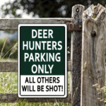 CIFbuy NO PARKING DEER HUNTERS ONLY Metal Sign 8x12, Rustic 2D Flat Outdoor Wall Art Waterproof, Waterproof, Unframed Plaque Home Decor Gift ONLYikTok, ONLYikTok, roof Self-icckup Logiopft - Image 4