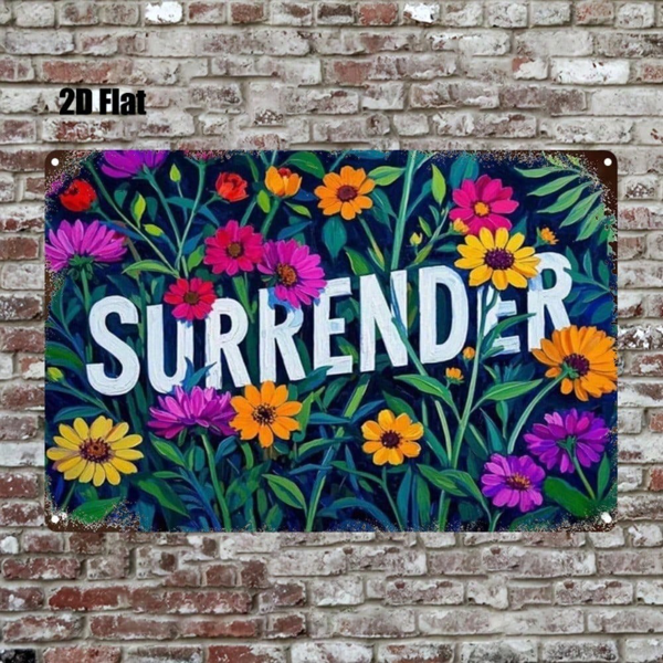 CIFbuy 1pc Vintage Metal Sign "SURRENDER" Colorful Flower Art, 8x12 Inch Motivational Wall Decor For Home Office Gym Bedroom, 2D Flat R TikTok, TikTok, tivational Self-pickup Logiopics