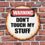 CIFbuy 1pc 8x8in Vintage Warning Do Not Touch My Items Sign, "" My Items Sign, Sign, Funny 2D Flat Round Plaque Decorative Wall TikTok, TikTok, temu emu Self-pickup LogiWaics - Image 10