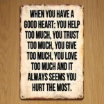 CIFbuy Sarcastic Retro Metal Sign With A Good Heart Funny Tin Sign Home Bathroom Bedroom Garden Man Cave Wall Art Best Friend Birthday Gift (TikTok, temu pick-up service) - Image 6