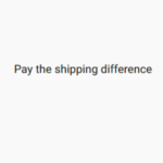 Pay the shipping cost difference - Image 2