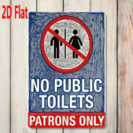 CIFbuy 1pc No Public Restrooms Customers Only Metal Sign" 7.87x11.81Inch Weatherproof, UV Resistant 2D Flat Unframed Outdoor Wa Metal ikTok, Metal ikTok, t Self-pickup Logiopics