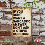 CIFbuy Vintage Humorous Slogan Metal Sign, Sarcastic Quote Iron Wall Plaque, Funny English Saying Home Decor, 7.87x11.81in Retro Tin Si TikTok, TikTok, n Si Self-pickup Logiopics - Image 6