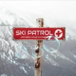 CIFbuy Jackson Hole Ski Patrol Wyoming Aluminum Sign Waterproof Dustproof Vintage Wall Decor (TikTok, temu pick-up service) - Image 3