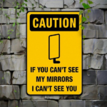 CIFbuy Funny Warning Sign If You Can't See My Mirrors I Can't See You Quote, Mirrors I Can't See You Quote, Vintage Rectangular Iron Plaque 8x12 Inch, Plaque 8x12 Inch, Durable Retro W You CaikTok, You CaikTok, gular Iron Plaque 8x12 Inch Self-anckup Logiopo Wge - Image 6