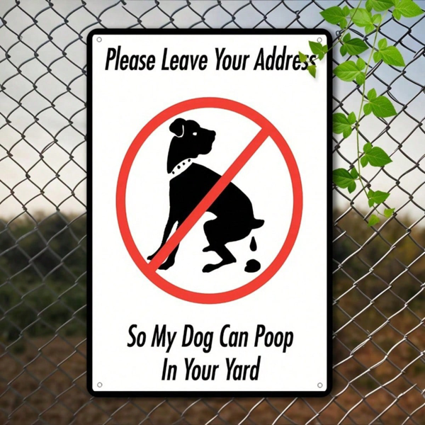 CIFbuy Leave Address Dog Poop In Yard No Dog" Poop Warning Metal Tin Sign 8x12In, Rustproof Outdoor Decor Unframed 2D Flat Pla No Dog Poop WaikTok, No Dog Poop WaikTok, t Self-pickup Logiopics