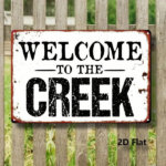 CIFbuy Vintage Welcome To The Creek Metal Sign, 8x12 Inch Rustic Iron Wall Art, Distressed Finish Waterproof Decor Plaque For Home TikTok, TikTok, e Self-pickup Logiopics - Image 5