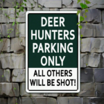 CIFbuy NO PARKING DEER HUNTERS ONLY Metal Sign 8x12, Rustic 2D Flat Outdoor Wall Art Waterproof, Waterproof, Unframed Plaque Home Decor Gift ONLYikTok, ONLYikTok, roof Self-icckup Logiopft