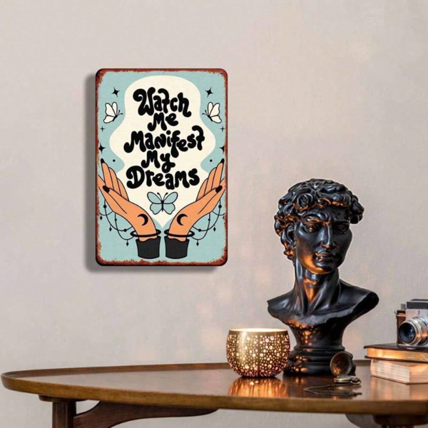 ac8bc992-8f5f-49bb-a031-e1609b462676.png CIFbuy 1pc Vintage Tin Sign Watch Me Manifest My Dreams Metal Wall Art Waterproof Rustproof Retro Plaque Decor For Bedroom Bar Garage TikTok, TikTok, ge Self-pickup Logiopics - Image 1