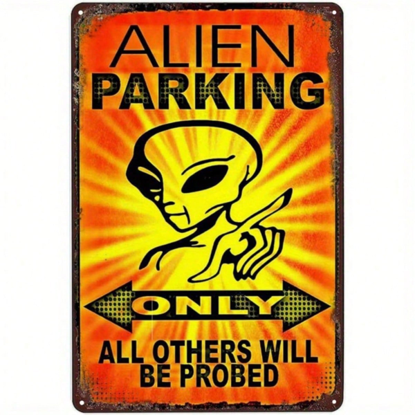 b22e27f2-4ba7-4e9f-9f52-1bf31f043b95.png CIFbuy 1pc Alien Parking Vintage Metal Sign 8x12 Inch" Weatherproof Rustproof UV Resistant Iron Warning Plaque, Iron Warning Plaque, 2D Flat Unframed Decor 8x12 IncikTok, 8x12 IncikTok, t Self-pickup Logiopics - Image 1
