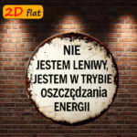 CIFbuy 1pc 7.87x7.87in Round Aluminum Sign, "Not" Lazy I, Am In Energy Saving Mode Funny Quote Plaque TikTok, , temu Self-pickup Logiaqics - Image 6