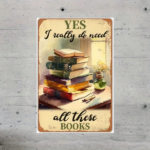 CIFbuy 1pc Vintage Metal Sign Wall Art, Yes I" Really Need All These Books Retro Unframed Plaque, Unframed Plaque, Waterproof Rustproof Home Decor Gift Yes I ReallyikTok, Yes I ReallyikTok, t Self-pickup Logiopics