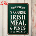 CIFbuy Vintage Irish Meal Metal Sign, Now Serving 7 Course" Course Irish Meal 6 Pints & A Potato, Potato, Weatherproof Rustproof 2D Flat Unframed Wall Serving 7 ikTok, Serving 7 ikTok, t Self-pickup Logiopics - Image 8