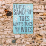 CIFbuy 2D Flat Tin Wall Sign, Metal Plaque With Quote "A Little Sand Between The Toes Always Takes Away The Woes", Toes Always Takes Away The Woes", Sign, RustiikTok, Sign, RustiikTok, etween The Toes Always Takes Away The Woes" Self-Plckup Logiops",le Sand