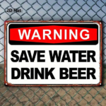 CIFbuy Vintage Metal Sign Save Water Drink Beer Funny Quote Plaque Waterproof Rustproof 8x12 Inch 2D Flat Wall Art For Bathroom Man Cav TikTok, TikTok, Cav Self-pickup Logiopics - Image 3