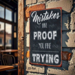 CIFbuy Vintage Metal Wall Art 8x12 Inch, Inspirational Quote Iron Sign, 2D Flat Blackboard Style Home Decor, Mistakes Are Proof You Are TikTok, TikTok, Are Self-pickup Logiopics - Image 5