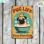 CIFbuy Vintage Pug In Bathtub Metal Sign 12x8 Inch, Cute Dog With Duck Bubble Bath Plaque, Funny Pet Lover Wall Decor For Home Bar Cafe TikTok, TikTok, le Bath Self-pickup Logiopics