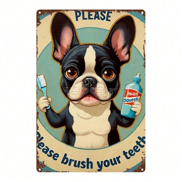 CIFbuy 1pc French Bulldog Metal Sign 2D Flat Cartoon Toothbrushing Plaque, Distressed Wall Art For Home Office Gym Bedroom Decor Motiva TikTok, TikTok, Self-pickup Logiopics