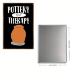 CIFbuy Vintage "Pottery Is My Therapy" Metal Sign 8x12 Inch, Rustic Iron Wall Decor Ceramic Pottery Illustration, 2D Flat Tin Plaque Fo TikTok, TikTok, ecor Ceramic Pottery Illustration Self-pickup Logiopics - Image 6