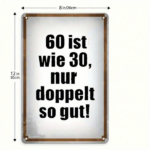 CIFbuy 1pc 60th Birthday Party Decoration Sign, Vintage 8x12 Inch Rectangular Plaque, Funny German Quote 60 Ist Wie 30 Nur Doppelt So G TikTok, TikTok, ar Plaque, Funny Self-pickup Logiopics - Image 8