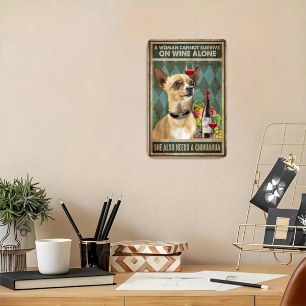 CIFbuy 1pc Humorous Chihuahua & Wine Metal Tin Sign, 8x12 Inch Rustic Vintage Iron Wall Decor, Unframed Classic Oblong Home Art Plaque WinikTok, WinikTok, or Self- Ickup Logiopue