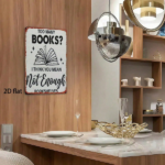 CIFbuy Vintage Metal Sign 8x12 Inch "Too Many Books Not Enough Bookshelves" Not Enough Bookshelves" Quote Wall Art, Iron Tin Plaque For Home Bedroom Of Many Books ikTok, Many Books ikTok, t Self-pickup Logiopics - Image 2